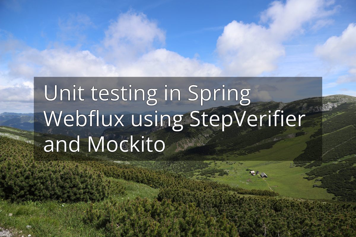 Unit testing in Spring Webflux using StepVerifier and Mockito